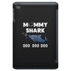 Mommy Shark Doo iPad Mini