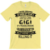 Super Cool Gigi Of A Freaking Awesome Granddaughter T-Shirt