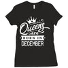 Queens Are Born In December Ladies Fitted T-Shirt