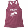 catch me if you can putos Racerback Tank