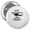 New Mother 2018 Rokie Dept. Pin-back button