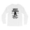 Best Friend Pİtbull Long Sleeve Shirts
