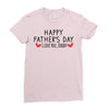 Happy Father's Day I Love Daddy Onesie-Father's Day Ladies Fitted T-Shirt