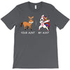 your aunt my aunt T-Shirt