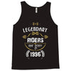 legendary riders are born in 1996 Tank Top