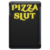 pizza slut funny diet gym workout new iPad Mini