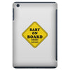 Baby on Board - Something, Something, but Ward! iPad Mini