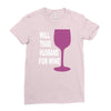 husband for wine Ladies Fitted T-Shirt