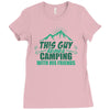 This Guy Loves Camping With His Friends Ladies Fitted T-Shirt