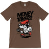 money takers T-Shirt