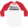 hello newman funny t shirt seinfeld vandelay tee s 3xl 3/4 Sleeve Shirt
