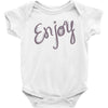 cute enjoy Baby Bodysuit