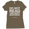 do not read the next sentence Ladies Fitted T-Shirt