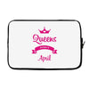 queens are born in april Laptop sleeve