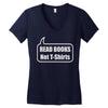 read books not t shirts (2) Women's V-Neck T-Shirt