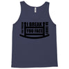 you toucha Tank Top