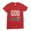 Thank GOD it's Friday Ladies Fitted T-Shirt