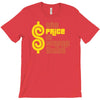 the price is wrong bitch T-Shirt