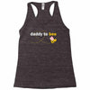 Daddy to Bee Baby Girl Racerback Tank