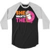 She Wants The D Dunkin Donuts 3/4 Sleeve Shirt