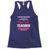 i never dreamed i would be a super cool teacher. but here i am killing Racerback Tank