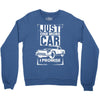 Just One More Car I Promise Crewneck Sweatshirt