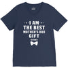 I Am The Best Mother's Day V-Neck Tee