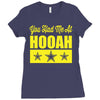 you had me at hooah Ladies Fitted T-Shirt