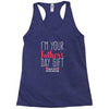 I'm Your Father's Day Gift Mom Says You're Welcome Racerback Tank