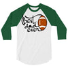 best dad ever 3/4 Sleeve Shirt