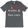 boobs &amp; fast cars T-Shirt