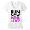run now wine later Women's V-Neck T-Shirt