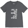 life is too short to stay stock V-Neck Tee