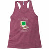 my memory is terrible Racerback Tank