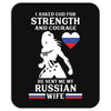 russian wife Mousepad