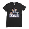 Dobre Twins Ladies Fitted T-Shirt