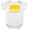 stay gold ponyboy the outsiders movie book Baby Onesie