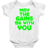 gym gains fitness slogan Baby Onesie