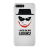 i am the one who laughs iPhone 7 Plus Case