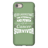never underestimate the strength and power of a cancer survivor iPhone 8 Case