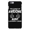 Awesome Aunt Looks Like iPhone 6/6s Plus Case