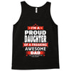 proud daughter dad Tank Top