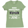 never underestimate an old man who was born in june Ladies Fitted T-Shirt