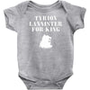 tyrion lannister for king Baby Bodysuit