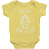 shoot like a girl Baby Onesie