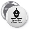 archbishop of banterbury Pin-back button