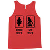 Your Wife And My Wife Tank Top