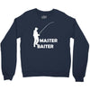 aster baiter mens rude fishing Crewneck Sweatshirt