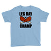 leg day Youth Tee