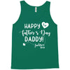 Happy First Father's Day Daddy Tank Top